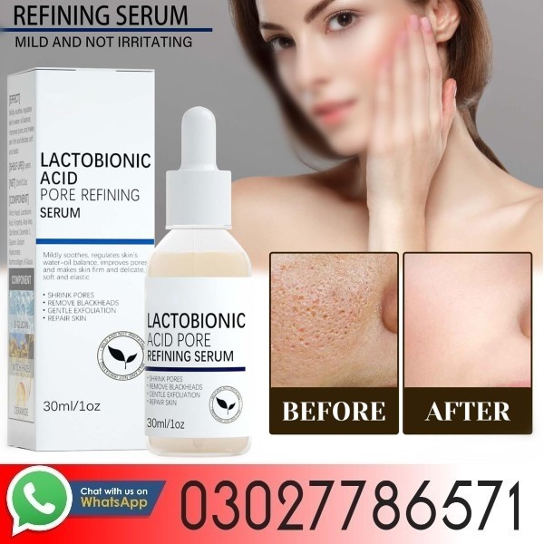 Lactobionic Acid Pore Refining Serum In Pakistan